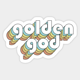 Golden God - Retro Faded-Style Typography Sticker